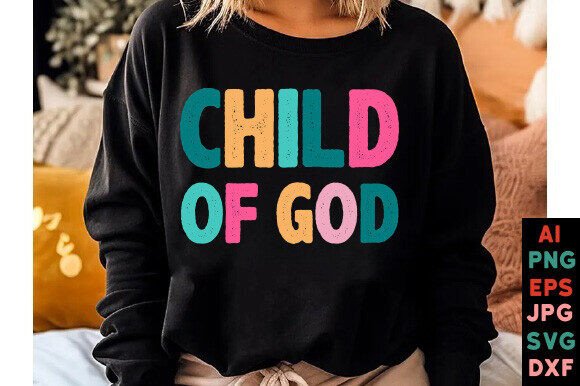Child of God SVG PNG: Christian T-Shirt Designs
