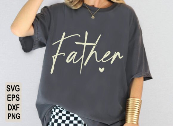 Christian Father SVG, Dad SVG, Papa SVG — T-Shirt Designs
