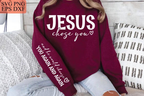 Jesus Chose You SVG — T-Shirt Designs & Faith-Based Craft Assets