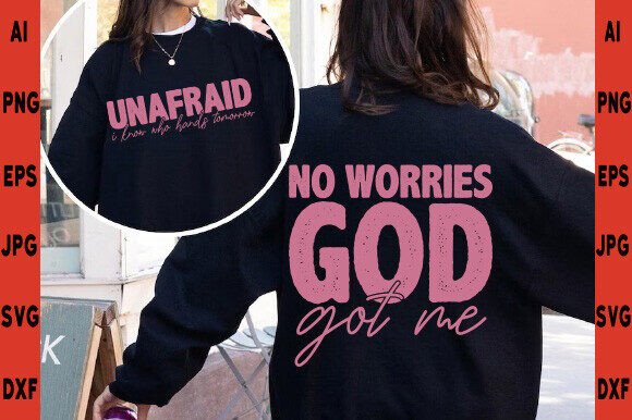 UnafraidGod Got Me SVG PNG — T-Shirt Designs